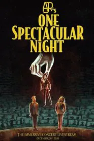 AJR's One Spectacular Night movie poster