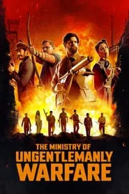 The Ministry of Ungentlemanly Warfare movie poster