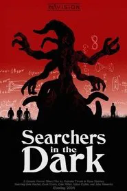 Searchers in the Dark movie poster