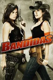 Bandidas movie poster