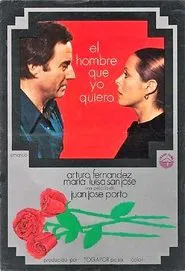 El hombre que yo quiero movie poster