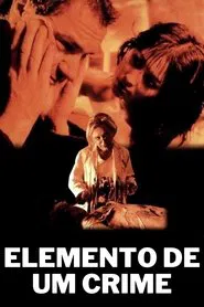 Poster do filme Elemento de um Crime