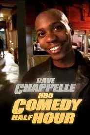 Dave Chappelle: HBO Comedy Half-Hour movie poster