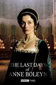 Poster do filme The Last Days of Anne Boleyn
