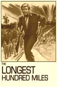 The Longest Hundred Miles movie poster