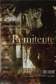 Remitente movie poster