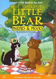 Poster do filme The World of Little Bear - Parties and Picnics