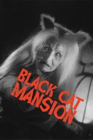 Poster do filme Black Cat Mansion