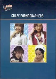 Crazy Pornographers movie poster