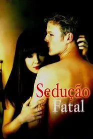 Poster do filme Sedução Fatal