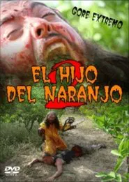 Poster do filme El Hijo del Naranjo 2