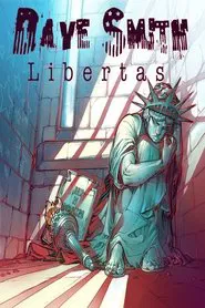 Poster do filme Dave Smith: Libertas