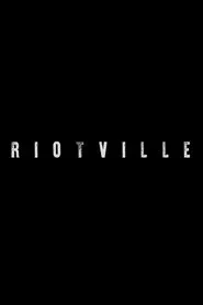 Riotville movie poster