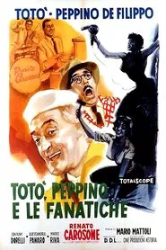 Poster do filme Totò, Peppino e le fanatiche