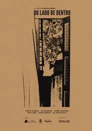 Do Lado de Dentro movie poster