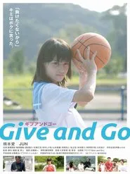 Give and Go movie poster