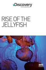 Poster do filme Rise of the Jellyfish