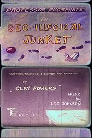 Geo-Illogical Junket movie poster