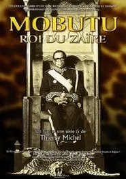 Mobutu, roi du Zaïre tv show poster