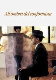 In the Shade of the Conformist movie poster