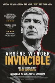 Arsène Wenger: Invincible movie poster