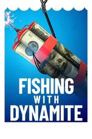 Fishing with Dynamite movie poster