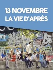 Poster do filme 13 novembre, la vie d'après