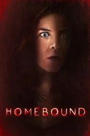 Homebound movie poster