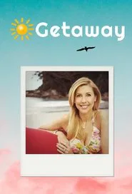 Getaway tv show poster