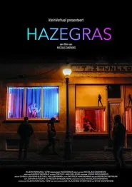 Hazegras movie poster