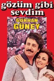 Gözüm Gibi Sevdim movie poster