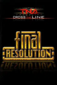 TNA Final Resolution 2009 movie poster