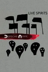 Depeche Mode: LiVE SPiRiTS movie poster
