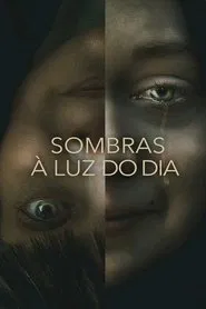 Poster do filme Sombras à Luz do Dia