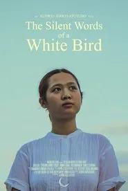 Poster do filme The Silent Words of a White Bird