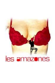 Les Amazones movie poster