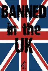 Banned in the UK tv show poster