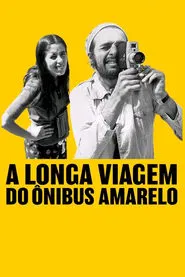 The Long Voyage of the Yellow Bus movie poster