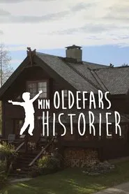 Min oldefars historier tv show poster