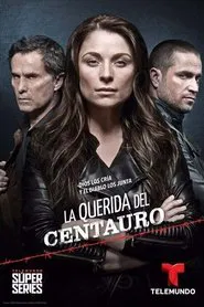 Poster da série La querida del Centauro