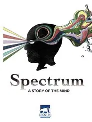 Poster do filme Spectrum: A Story of the Mind