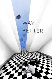 Poster do filme Way Better