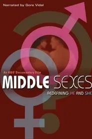 Middle Sexes: Redefining He and She movie poster