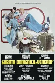 Saturday, Sunday and Friday movie poster