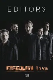 Editors - Berlin Live movie poster