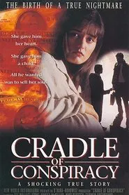 Moment of Truth: Cradle of Conspiracy movie poster
