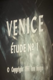 Venice Etude No. 1 movie poster