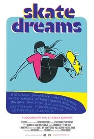 Poster do filme Skate Dreams