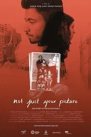 Poster do filme Not Just Your Picture
