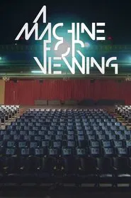 A Machine for Viewing movie poster
